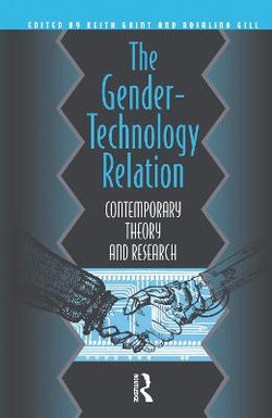 The Gender-Technology Relation