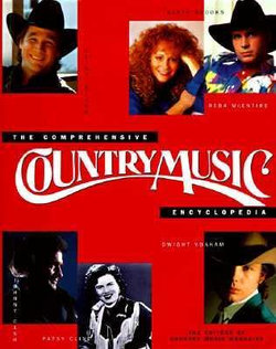 Comprehensive Country Music Encyclopedia