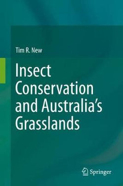 Insect Conservation and Australia's Grasslands