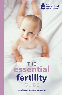 The Essential Fertility Guide