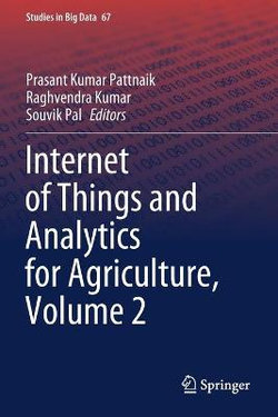 Internet of Things and Analytics for Agriculture, Volume 2