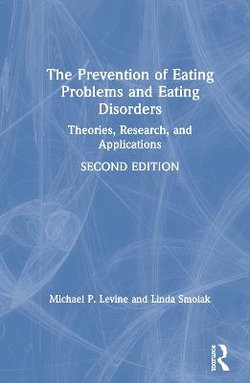 The Prevention of Eating Problems and Eating Disorders