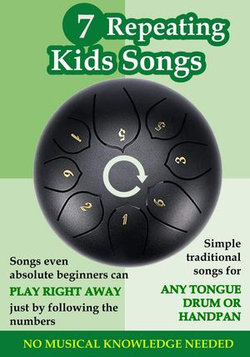 7 Repeating Kids Songs to Play on Tongue Drum and Handpan