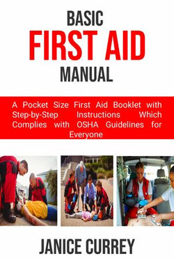 BASIC FIRST AID MANUAL