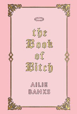 The Book of Bitch