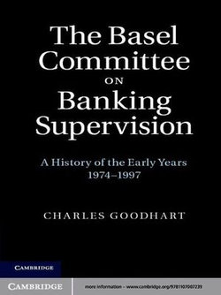 The Basel Committee on Banking Supervision