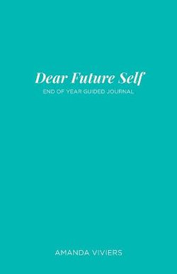 Dear Future Self