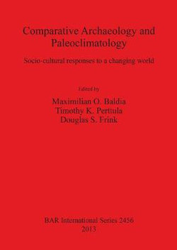 Comparative Archaeology and Paleoclimatology