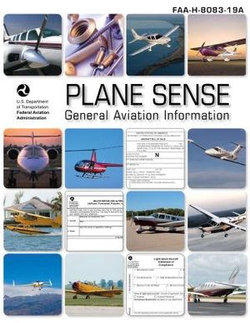 Plane Sense: General Aviation Information