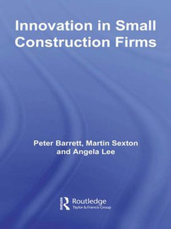 Innovation in Small Construction Firms