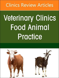 Ruminant Genomics, An Issue of Veterinary Clinics of North America: Food Animal Practice: Volume 40-3