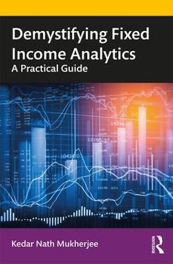 Demystifying Fixed Income Analytics