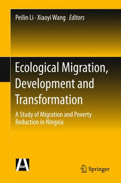 Ecological Migration, Development and Transformation