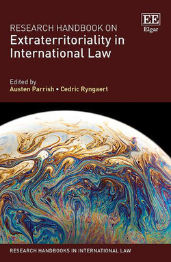 Research Handbook on Extraterritoriality in International Law