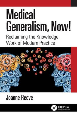 Medical Generalism, Now!