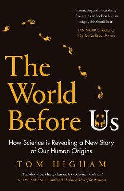 The World Before Us