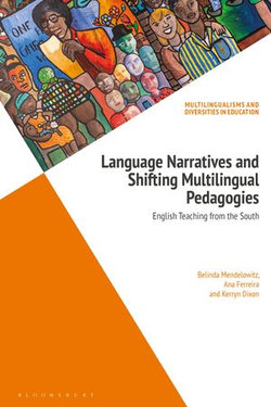 Language Narratives and Shifting Multilingual Pedagogies