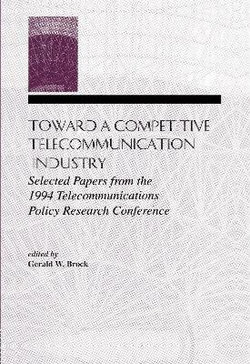 Toward A Competitive Telecommunication Industry