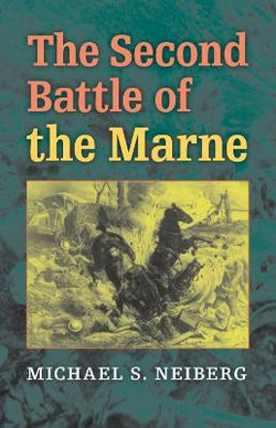 The Second Battle of the Marne