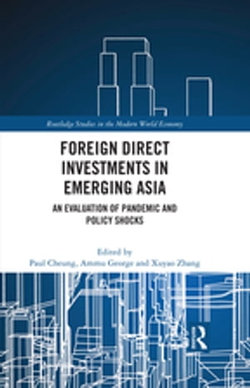 Foreign Direct Investments in Emerging Asia