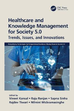 Healthcare and Knowledge Management for Society 5. 0