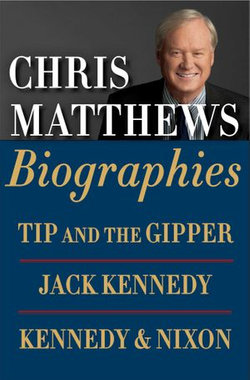 Chris Matthews Biographies E-book Boxed Set