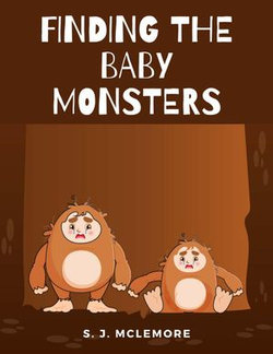 Finding The Baby Monsters