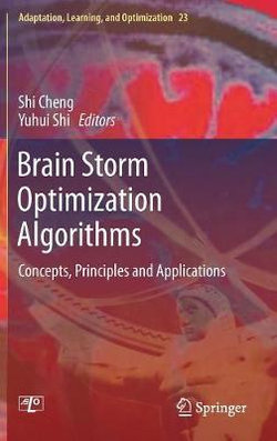 Brain Storm Optimization Algorithms