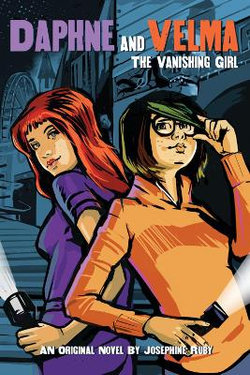 Daphne and Velma: The Vanishing Girl