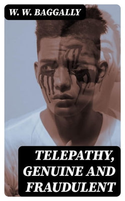 Telepathy, Genuine and Fraudulent