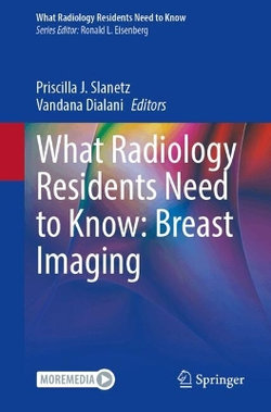 What Radiology Residents Need to Know: Breast Imaging