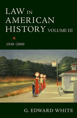 Law in American History, Volume III