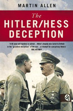 The Hitler-Hess Deception