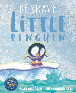 Be Brave, Little Penguin