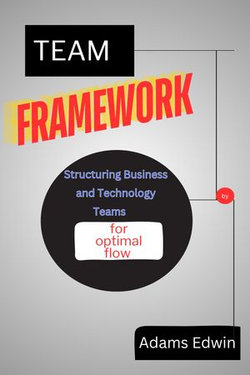 Team Framework