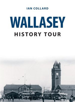 Wallasey History Tour