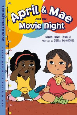 April and Mae and the Movie Night