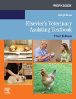 Workbook for Elsevier's Veterinary Assisting Textbook - E-Book