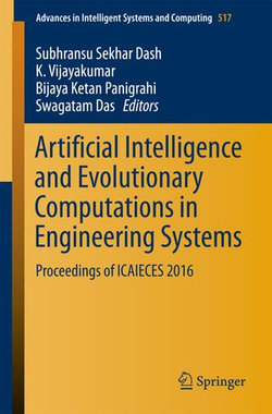 Artificial Intelligence and Evolutionary Computations in Engineering Systems