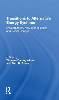 Transitions to Alternative Energy Systems