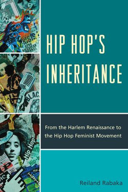 Hip Hop's Inheritance