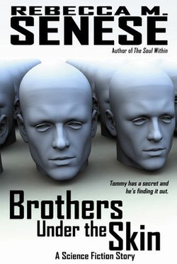 Brothers Under the Skin: A Science Fiction Story