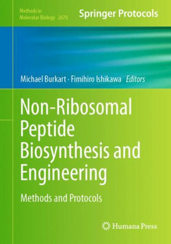 Non-Ribosomal Peptide Biosynthesis and Engineering