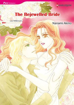 THE BEJEWELLED BRIDE (Harlequin Comics)