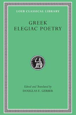 Greek Elegiac Poetry