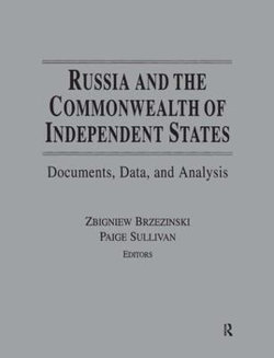 Russia and the Commonwealth of Independent States