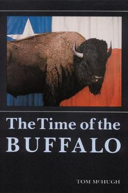 The Time of the Buffalo