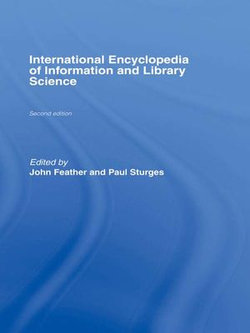 International Encyclopedia of Information and Library Science