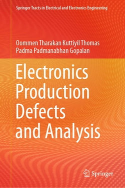 Electronics Production Defects and Analysis