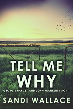 Tell Me Why